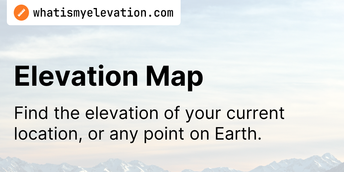 Elevation Map What is my elevation - Og